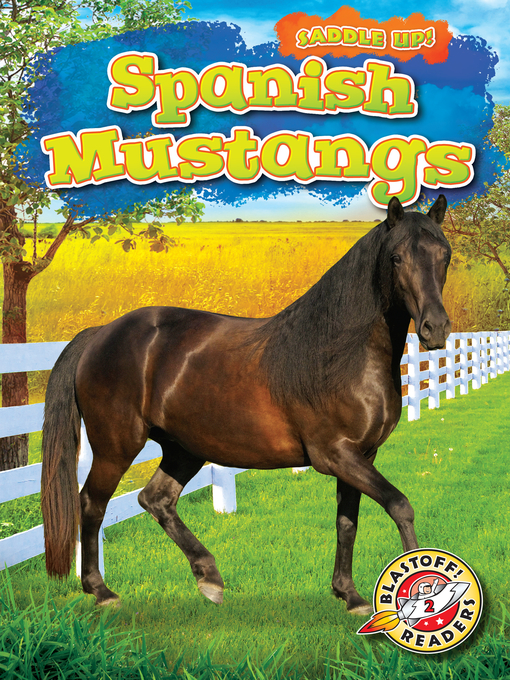 Title details for Spanish Mustangs by Rachel Grack - Available